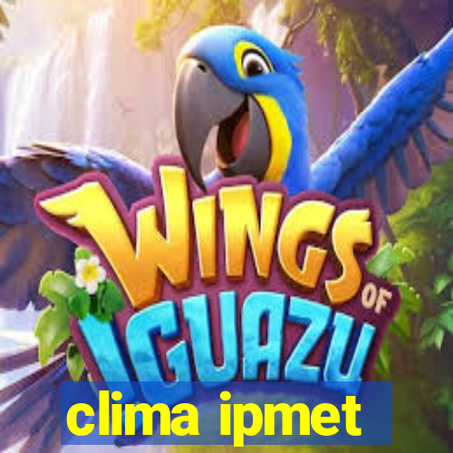 clima ipmet